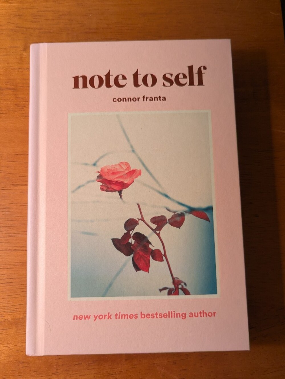 Note to Self By Connor Franta - Hardcover